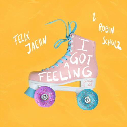 Felix Jaehn, Robin Schulz - I Got A Feeling