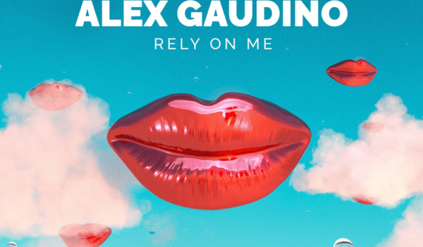 Sigala x Alex Gaudino x Gabry Ponte — Rely On Me