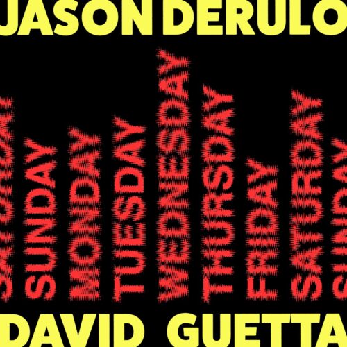 Jason Derulo & David Guetta – Saturday/Sunday