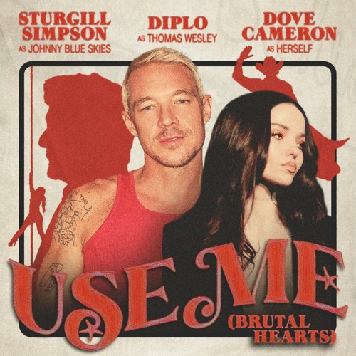 Diplo - Use Me feat. Johnny Blue Skies & Dove Cameron