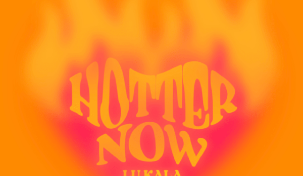 LU KALA — Hotter Now